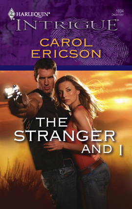 Title details for Stranger and I by Carol Ericson - Available